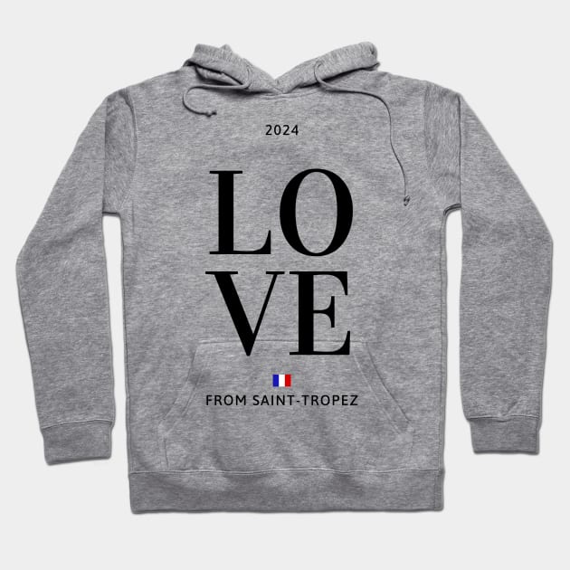 Love from Saint Tropez Hoodie by la chataigne qui vole ⭐⭐⭐⭐⭐